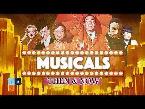 Evolution of Musical Films (Then & Now)
