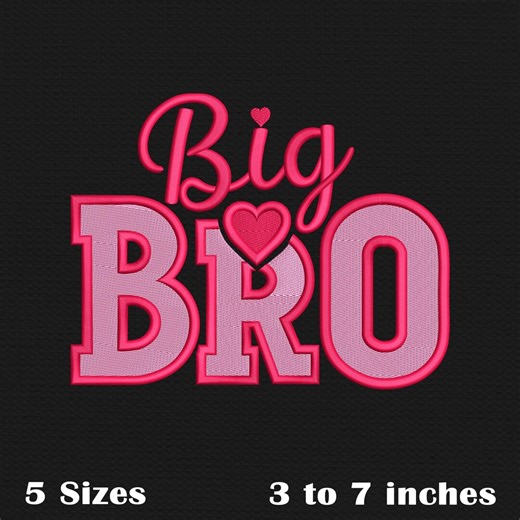 Big Bro Embroidery Design - Instant Download - 5 Sizes (3 to 7 Inches) - Etsy Australia