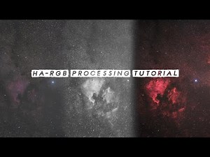 How To Create a HaRGB Image // Processing Tutorial