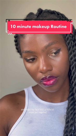 10 Minute Makeup Routine Tutorial