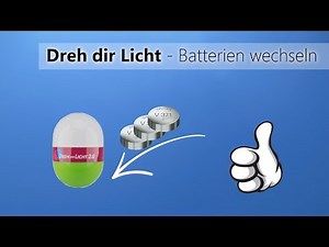 Bei dem LED Dreh dir Licht die Batterien wechseln