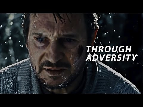 THROUGH ADVERSITY - Powerful Motivational Video