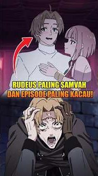 Rudeus Is Seriously Messed Up?! #mushokutensei #rudeus #oldeus #shorts #explained #roxy #sylphiette
