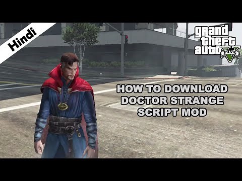 Doctor Strange Mod | How To Download & Install | GTA V