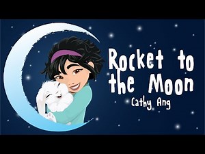 Cathy Ang - Rocket to the Moon (Lyrics) | Over the Moon