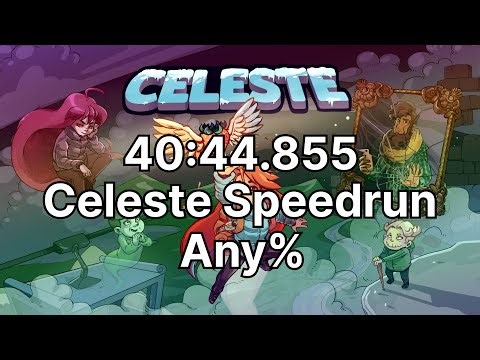 Celeste Speedrun Any% 40:44