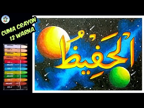 Menggambar Kaligrafi Asmaul Husna Al Hafidz