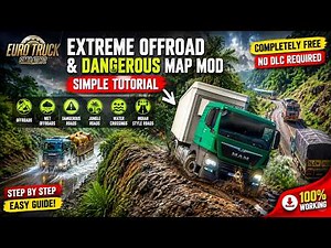 How to Install Extreme Offroad and Dangerous Map Mod in ETS2 Simple Tutorial