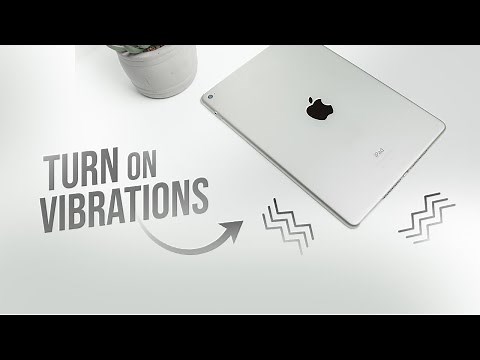How to Turn On Vibrations on iPad (explained)