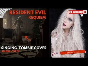 Resident evil requiem - Singing cover [zombie Selena Corey] by Estel Prim
