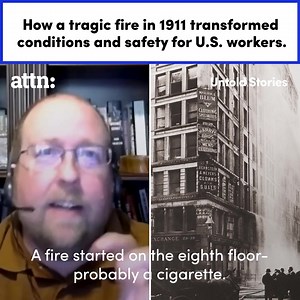 48K views · 393 reactions | The Triangle Shirtwaist Fire of 1911 was one of the deadliest accidents to have happened in a U.S. workplace. A total of 146 workers died. ATTN: spoke to Dave Kamper, a labor history expert, to talk about how the tragic event led to significant changes in safety regulations and labor laws in America. | ATTN: | Facebook