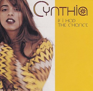 Cynthia - If I Had The Chance