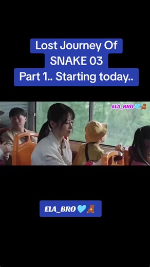 Lost Journey: SNAKE 03 Part 1