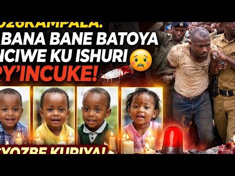 "Agahinda muri Uganda: Abana 4 Bicwe n’Umugabo w’imyaka 39- Inkuru Ibabaje Itangaje!"#ugandayoutube