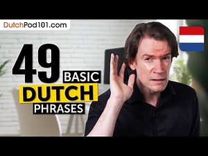 48 Basic Dutch Phrases for ALL Situations to Start as a Beginner