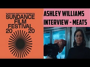 Ashley Williams Interview - Meats (Sundance 2020)