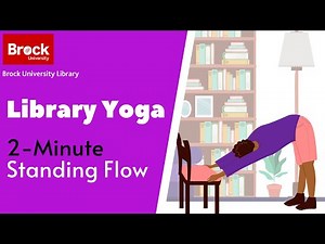Library Yoga: 2-Minute Standing Flow