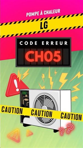 Code CH05 LG – Chauffage bloqué en hiver