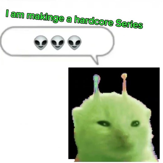 #minecraft #memes #yourcat #alien hehe minecraft