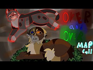 Over and Over | Open Brambleclaw MAP Call | 2/25