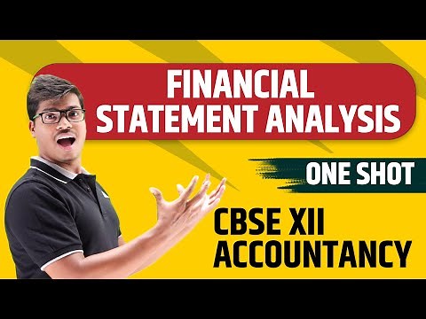 Financial statement Analysis. CBSE Class 12 Accounts | ONE SHOT
