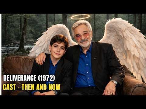 Deliverance (1972): Cast Then & Now — 50 Years Later… The Truth Behind Their Lives Today