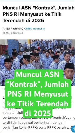 Muncul ASN “Kontrak”, Jumlah PNS RI Menyusut ke Titik Terendah di 2025! Cek info 👇