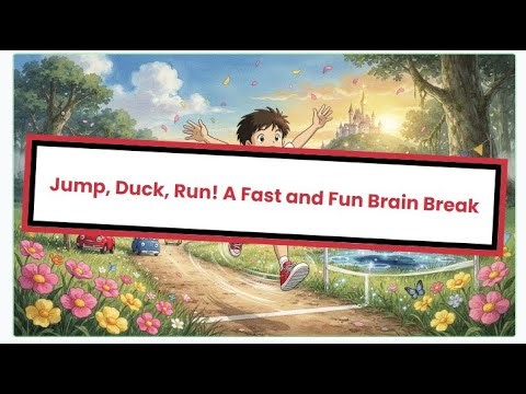 Adventure Brain Break! 🌟 Jump Over Cars, Duck Obstacles, Run Tunnels!