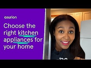 How to choose the right kitchen appliances | Asurion