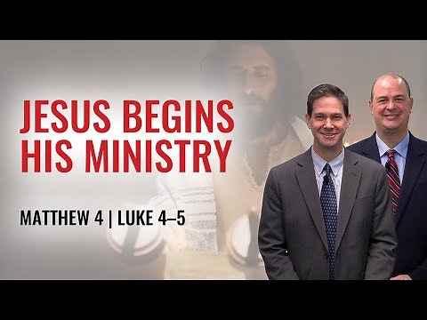 Matthew 4; Luke 4–5 | Taylor and Tyler | Come Follow Me Insights