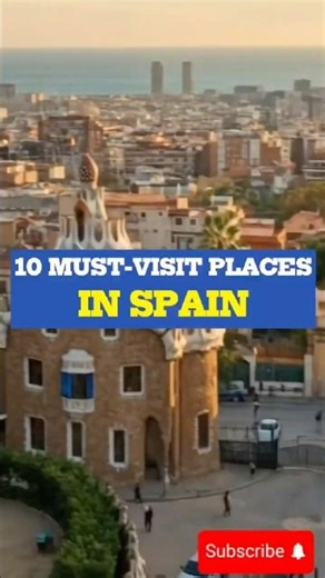 Top 10 Must-Visit Places in Spain 🌍 (Details in Description)