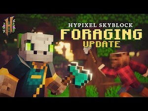 Hypixel SkyBlock - Foraging Trailer