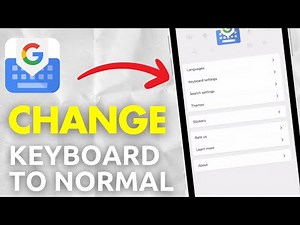 How To Change Gboard Keyboard To Normal (Full Guide)