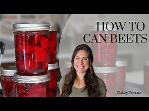 How to Can Beets (Plain, Not Pickled) | Beginner’s Guide