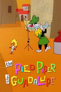 The Pied Piper of Guadalupe (1961) - Movie