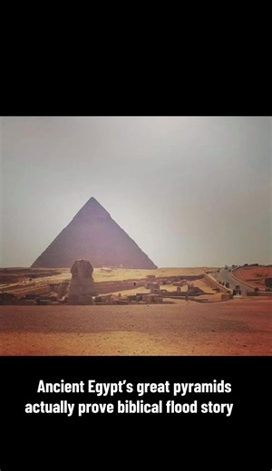 The great pyramids prove the ancient, Biblical flood story. ##history##bible##ancient##christiantiktok##egypt