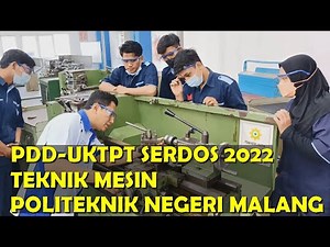 PDD-UKTPT PENGAJARAN AM MUFARRIH-POLITEKNIK NEGERI MALANG | TEKNIK MESIN | SERDOS 2022