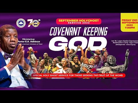 RCCG SEPTEMBER 2022 HOLY GHOST SERVICE