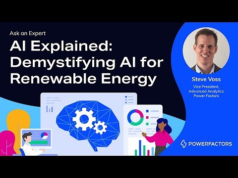 AI Explained: Demystifying AI for Renewable Energy