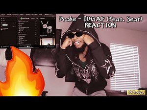 OMGGG 🔥 | Drake - IDGAF (feat. Yeat) REACTION