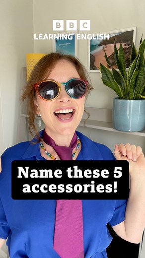 76K views · 1.7K reactions | Are you ready for an English vocabulary challenge?  Sian is here to test how many accessories you know!   #vocabulary #accessories #wordchallenge #fashion #englishteacher | BBC Learning English | Facebook