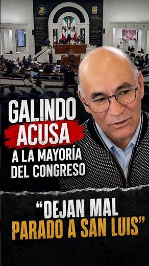 Galindo lashes out at SLP Congress majority