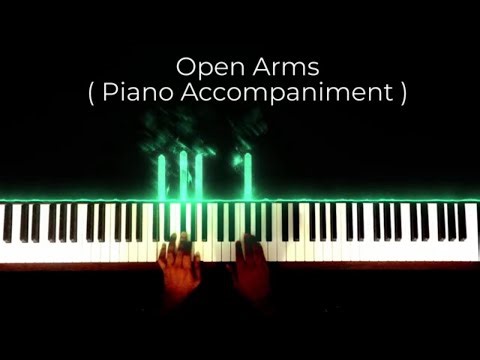 Journey - Open Arms - ( Piano Accompaniment )