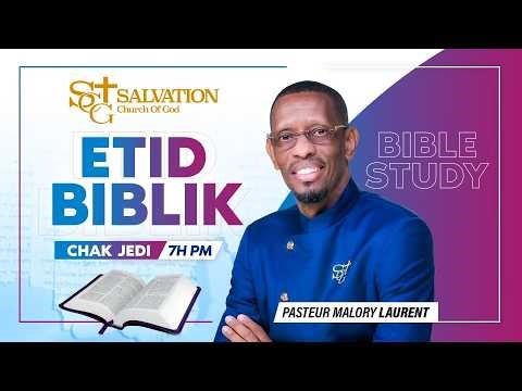 Etid Biblik| 2/12/2026| Salvation Church of God | Pasteur Malory Laurent