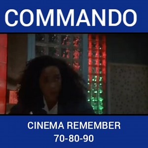2.8K views · 161 reactions | Il 31 gennaio 1986 arrivava nei cinema italiani “COMMANDO”  | Cinema Remember 70-80-90 | Facebook