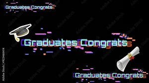 Glitch Graduates Congratulations animation. Suitable for greeting graduation, messages, Web banner, and Online Invitation.