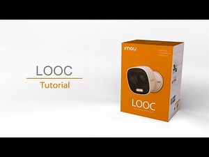 How to set up the LOOC outdoor security camera - Imou