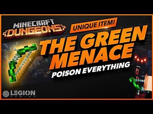 Minecraft Dungeons - THE GREEN MENACE | Unique Item Guide