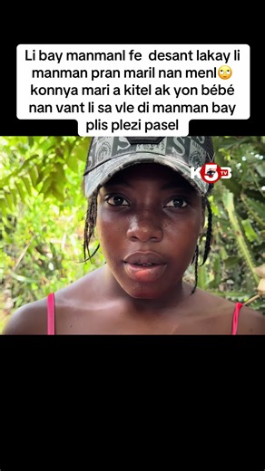 Li bay manmanl fe desant lakay li manman pran maril nan menl🙄konnya mari a kitel ak yon bébé nan vant li sa vle di manman bay plis plezi pasel