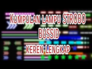 Kumpulan lampu strobo bussid keren bisa menyala